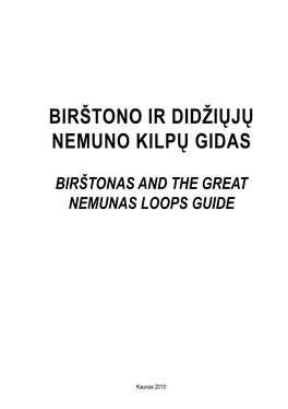 Birštono Ir Didžiųjų Nemuno Kilpų Gidas