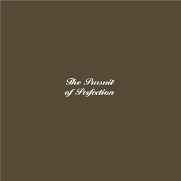 The Pursuit of Perfection INHOUD / CONTENTS