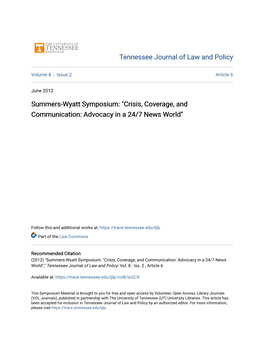 Summers-Wyatt Symposium: "Crisis, Coverage, and Communication: Advocacy in a 24/7 News World"