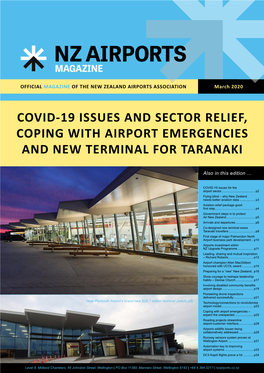 Covid-19 Issues and Sector Relief, Coping with Airport Emergencies and New Terminal for Taranaki