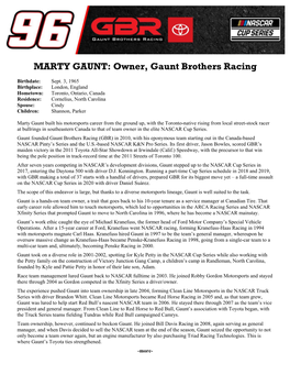 MARTY GAUNT: Owner, Gaunt Brothers Racing