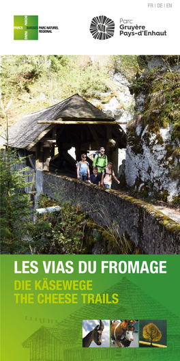 Les Vias Du Fromage