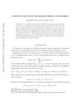 ANALYTIC ASPECTS of the BI-FREE PARTIAL R-TRANSFORM 2 for (Z,W) Near (0, 0)