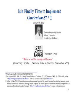 Is It Finally Time to Implement Curriculum S? * ‡ Richard R