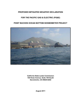 Proposed Mitigated Negative Declaration for the Pacific Gas & Electric (Pg&E) Point Buchon Ocean Bottom Seismometer Proj