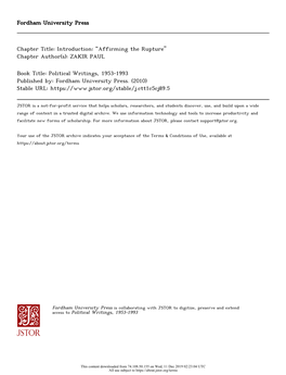 Fordham University Press Chapter Title: Introduction: “Affirming the Rupture” Chapter Author(S): ZAKIR PAUL Book Title: Poli