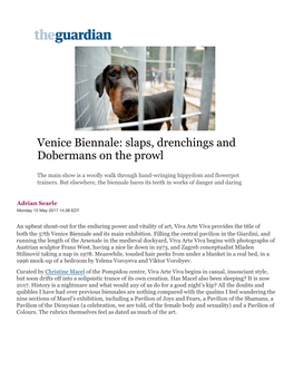 Venice Biennale: Slaps, Drenchings and Dobermans on the Prowl