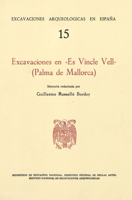 Excavaciones En «R,S Vincle Vell» (Palma De Mallorca)