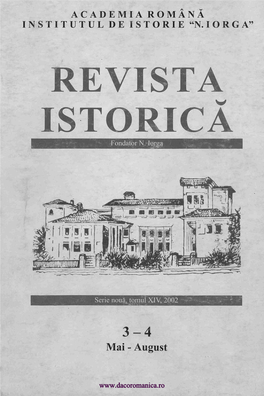 INSTITUTUL DE ISTORIE "N.IORGA" REVISTA ISTORICA Fondator N