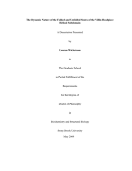 The Dynamic Nature of the Folded and Unfolded States of the Villin Headpiece Helical Subdomain