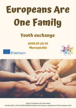 Europeans Are One Family Youth Exchange