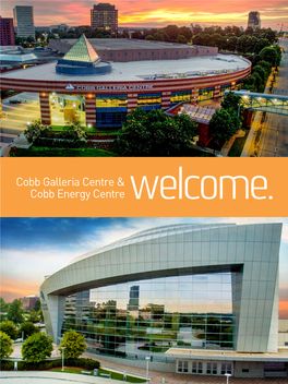 Cobb Galleria Centre & Cobb Energy Centre Welcome