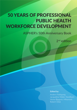 50 Years of Professional Public Health Workforce Development