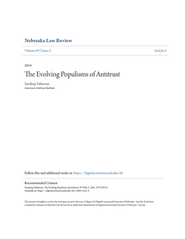 The Evolving Populisms of Antitrust, 93 Neb