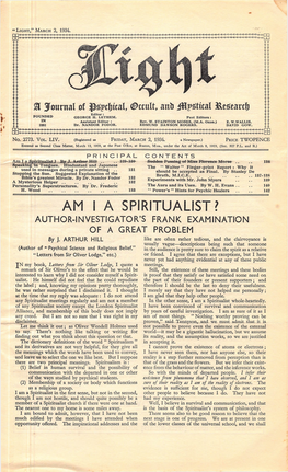 AM I a SPIRITUALIST? AUTHOR-INVESTIGATOR’S FRANK EXAMINATION of a GREAT PROBLEM by J
