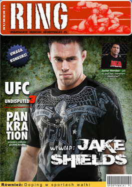 PAN KRA TION Prosto Z Mitolo‐ Gicznej Krainy WYWIAD JAKE SHIELDS