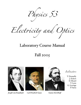 Physics 53 Electcity and Optics