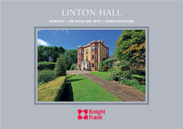 Linton Hall Gorsley • Nr Ross-On-Wye • Herefordshire