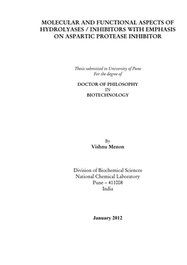 Molecular and Functional Aspects of Hydrolyases / Inhibitors with Emphasis on Aspartic Protease Inhibitor