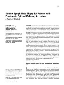 Sentinel Lymph Node Biopsy for Patients with Problematic Spitzoid Melanocytic Lesions a Report on 18 Patients