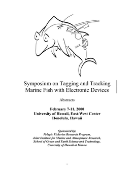 Symposium on Tagging and Tracking Marine Fish with Electronic Devices