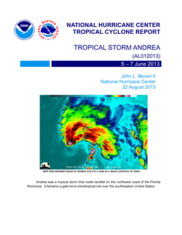 TROPICAL STORM ANDREA (AL012013) 5 – 7 June 2013