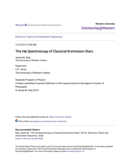 The Hα Spectroscopy of Classical B-Emission Stars