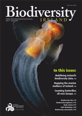 In This Issue: Mobilising Ireland’S Biodiversity Data