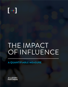 The Impact of Influence