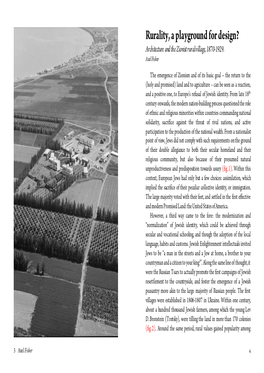 Rurality, a Playground for Design? Architecture and the Zionist Rural Village, 1870-1929
