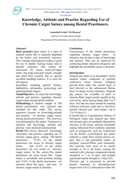 Knowledge, Attitude and Practise Regarding Use of Chromic Catgut Suture Among Dental Practioners