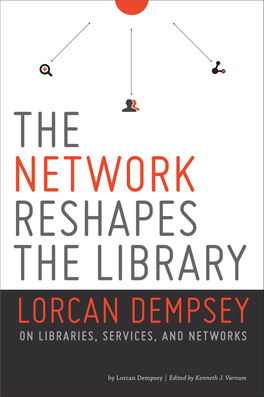 The Network Reshapes the Library ALA Editions Purchases Fund Advocacy, Awareness, and Accreditation Programs for Library Professionals Worldwide