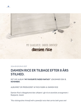 Damien Rice Er Tilbage Efter 8 Års Stilhed