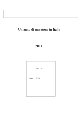 Un Anno Di Maratona in Italia 2011