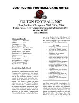 FULTON FOOTBALL 2007 Class 3A State Champions 2003, 2004, 2006 Fulton Falcons (6-1) Vs