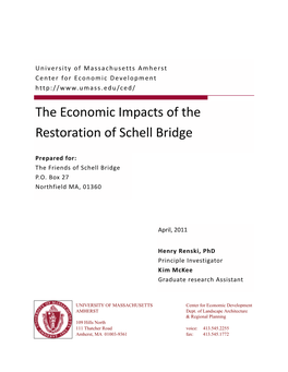 The Economic Impacts of the Restoration of Schell Bridge