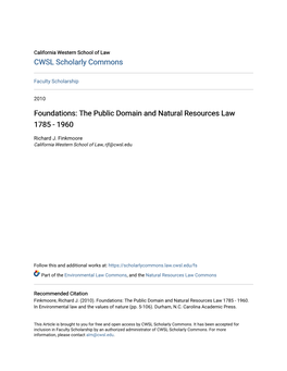 Foundations: the Public Domain and Natural Resources Law 1785 - 1960