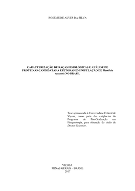 CARACTERIZAÇÃO DE RAÇAS FISIOLÓGICAS E ANÁLISE DE PROTEÍNAS CANDIDATAS a EFETORAS EM POPULAÇÃO DE Hemileia Vastatrix NO BRASIL