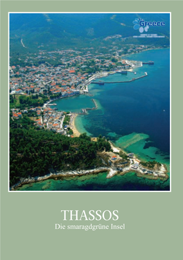 THASSOS Die Smaragdgrüne Insel