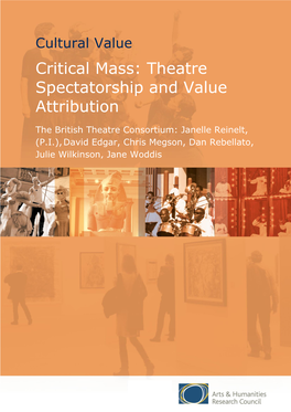 Critical Mass: Theatre Spectatorship and Value Attribution