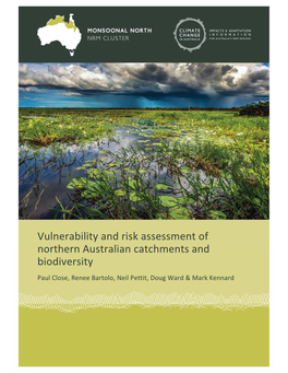 Vulnerability and Risk Assessment of Northern Australian Catchments and Biodiversity