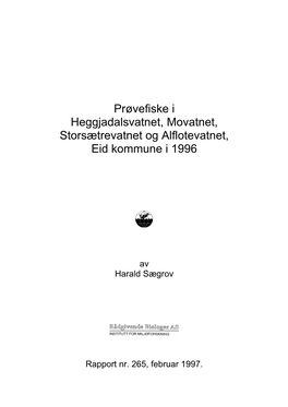 Prøvefiske I Heggjadalsvatnet, Movatnet, Storsætrevatnet Og Alflotevatnet, Eid Kommune I 1996