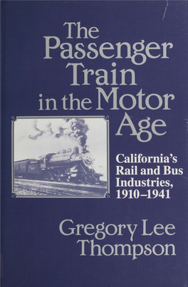 The Passenger Train in the Motor Age