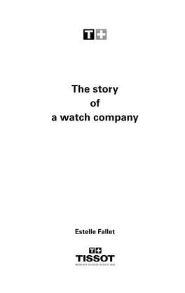 The Story of a Watch Company