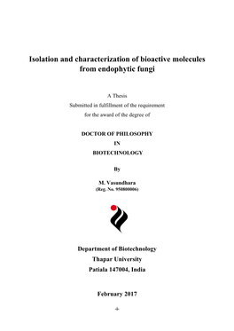 Isolation and Characterization of Bioactive Molecules from Endophytic Fungi