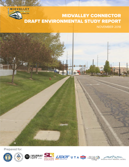 Midvalley Connector Draft Environmental Study Report November 2018