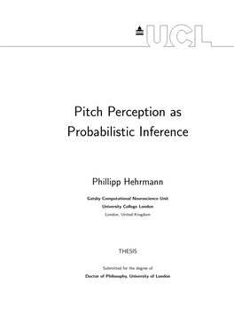 Pitch Perception As Probabilistic Inference