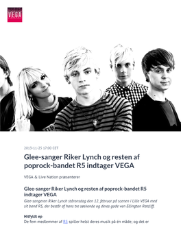 Glee-Sanger Riker Lynch Og Resten Af Poprock-Bandet R5 Indtager VEGA