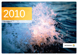 Vattenfall Annual Report 2010 1 CEO’S Message Strong Earnings – but Major Challenges Ahead for Vattenfall