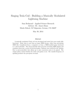 Singing Tesla Coil - Building a Musically Modulated Lightning Machine